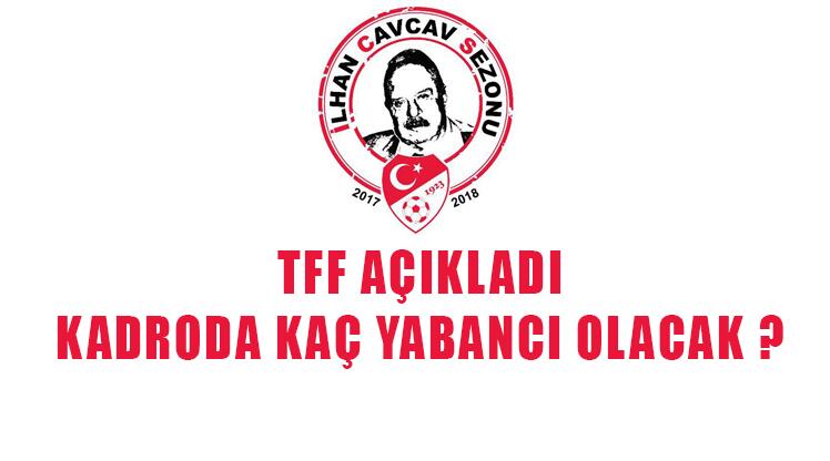 TFF yeni kuralları resmen açıkladı!
