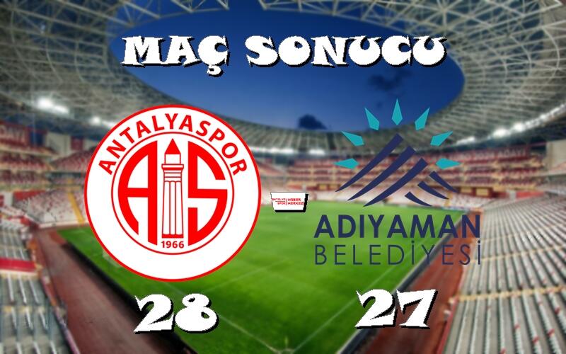 MS | CIP Travel Antalyaspor 29 – 28 Adıyaman Belediyespor