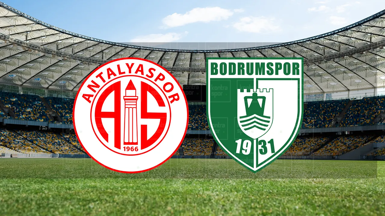 CANLI | Antalyaspor – Bodrum FK